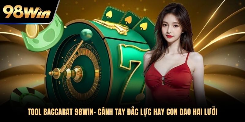 Tool baccarat
